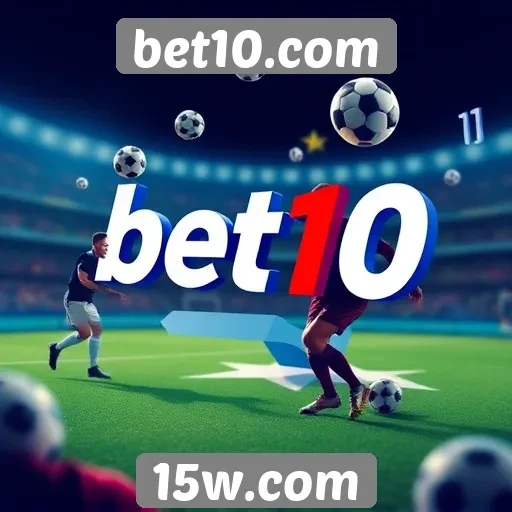 Bet10.com e suas estratégias de marketing digital
